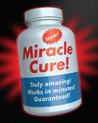 Miracle cure