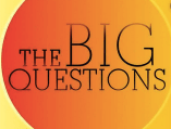 Big questions